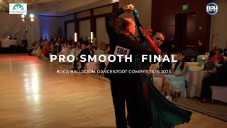 Pro Smooth Final | Boca Ballroom Dancesport Competition 2023