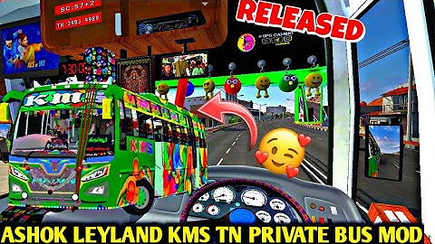 ASHOK LEYLAND 🥰 KMS TN PRIVATE BUS MOD FOR BUSSID || BUS SIMULATOR INDONESIA