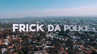 RiceGum - Frick Da Police (Official Music Video)