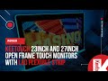 Overview part 2 keetouch gmbh 23inch and 27inch open frame touch monitors with led flexible strip