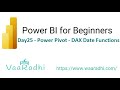 Day25 - Power Pivot - DAX - Date Functions