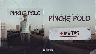Video thumbnail of "Metas - Polo Gonzalez & Los Del 7 (Visual) | Pinch3 Polo"
