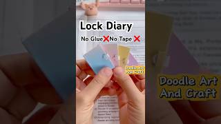 No Glue❌ No Tape❌ Lock paper diary #diy #craft #notebook #journal