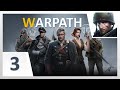 Warpath  procdure pas  pas du gameplay partie 3  chapitre 6 bloody mary ios android
