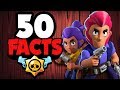 50 BRAWL STARS Facts that YOU Should Know!