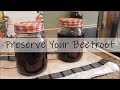 Pickling & Preserving🥫How to Preserve Beetroot