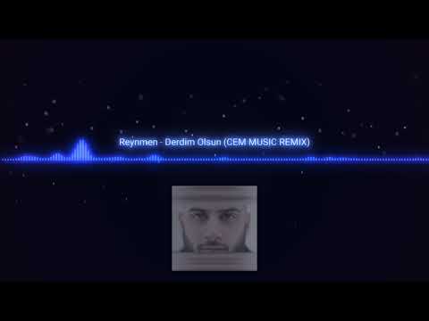 Reynmen -Derdim Olsun (Cem Music Remix)