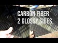 Carbon Fiber Plate - 2 Side Glossy Finish (How to)