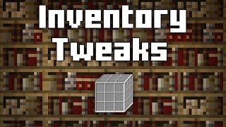 Inventory Tweaks Mod Showcase 1.10.2