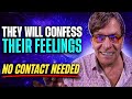 How To Get Your SP To Confess Their Feelings NO CONTACT NEEDED How To Get Your SP To Confess Their Feelings NO CONTACT NEEDED