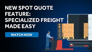 Manage Specialized Freight Quotes with Freightcom's Automated Spot Quote System!