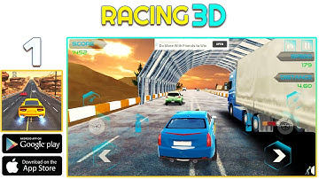🆕 Racing 3D - Extreme Car Race - Gameplay Walkthrough Part 1 - (iOS, Android) | Push Gameplay