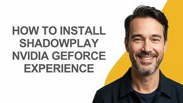 How to Install Shadowplay Nvidia Geforce Experience - KevinHowTo