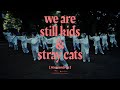 [Alexandros] - we are still kids &amp; stray cats (Visualizer)