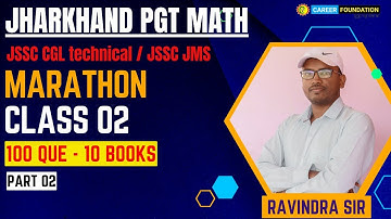 JSSC PGT MATHS | PGT MATHS MARATHON CLASS | MATHS FOR JSSC PGT | JHARKHAND PGT MATHS