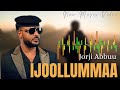 Jorji Abbuu Buu IJOOLLUMMAA New Ethiopian Afan Oromo Music Video 2026 Official Video360P 