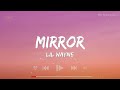 Mirror - Lil Wayne ft. Bruno Mars (Lyrics) | Shawn Mendes, Charlie Puth, Ellie Goulding,...