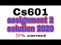 cs601 assignment 2 solution 2020|| cs601 assignment 2 correct sol 2020