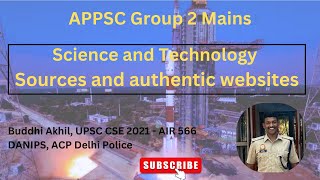 Science and Technology * and Standard Sources* for APPSC Group 2 Mains Buddhi Akhil, DANIPS