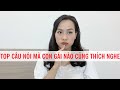 Câu nói con gái nào cũng mong muốn được nghe