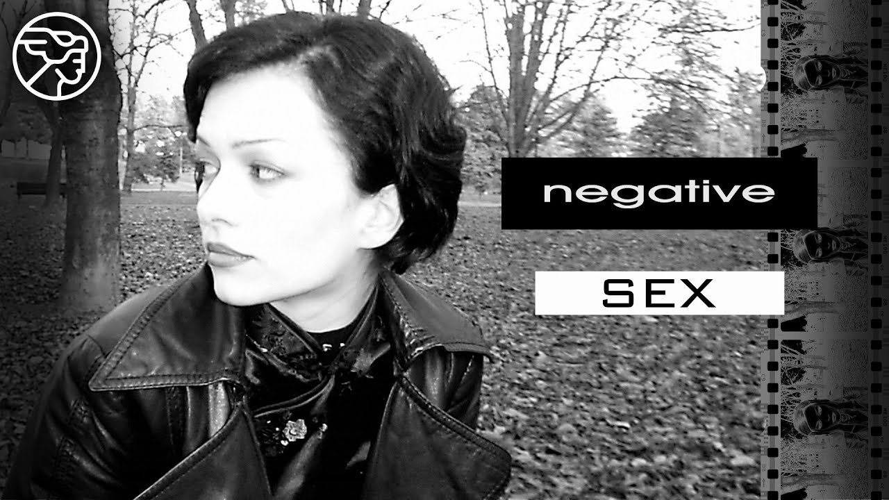 Negative - Sex