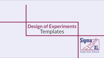 Design of Experiments: Part 1 of 3 - DOE Templates