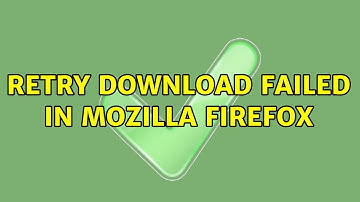 Ubuntu: retry download failed in mozilla firefox