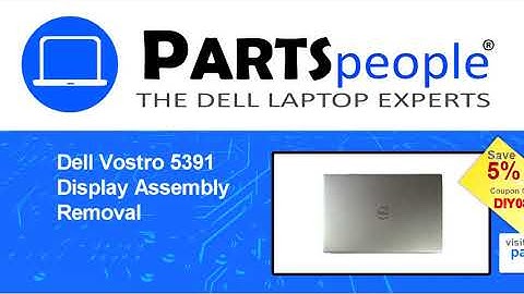 Dell Vostro 5391 (P114G001) Display Assembly How-To Video Tutorial