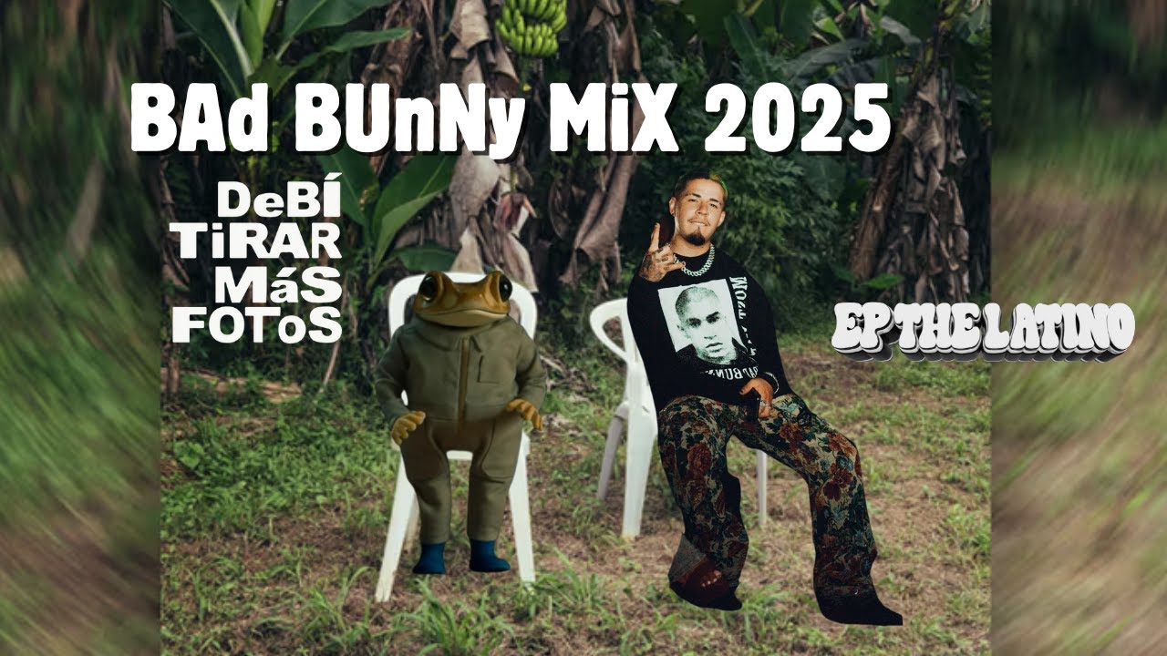 Bad Bunny Mix 2025 | DtMF | DeBÍ TiRAR MáS FOToS | Un Verano Sin Ti | Old Bad Bunny | YHLQMDLG