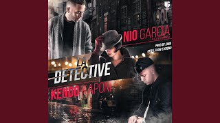 La Detective (Feat. Kendo Kaponi)