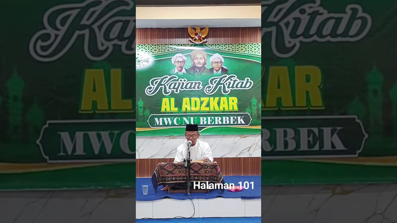 Kajian kitab Al ADZKAR halaman 101 di MWC NU BERBEK