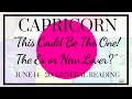 ♑️ Capricorn: This Could Be The One! The Ex or New Lover? | June 14 - 20, 2020 | General Weekly