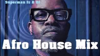 Superman Is A Dj | Black Coffee | Afro House @ Essential Mix Vol 270 BY Gino Panelli