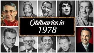 Obituary in 1978: Famous Faces We've Lost in 1978