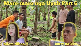 Maro-maro nga Uyab Part 6 " Den2 na dakpan gi istorya ang secreto ni ethan " | BISAYA VINES