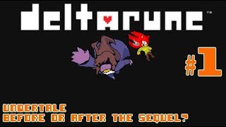 Deltarune Part 1 Undertale 2 Nani