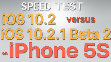 iPhone 5S : iOS 10.2 vs iOS 10.2.1 Beta 2 / Public Beta 2 Speed Test Build # 14D15