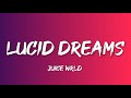 Juice WRLD - Lucid Dreams (Directed by Cole Bennett) (Lyrics)