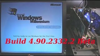 Microsoft Windows Millennium Edition [Build 4.90.2332.2 Beta]