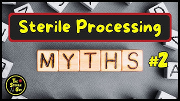 Sterile Processing Myth Busting #2     #sterileprocessing #spd