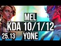MEL vs YONE (MID) | Godlike | EUW Master | 25.13