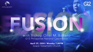The Ultimate Choice: The Presence of God // FUSION // Bishop Oriel M. Ballano