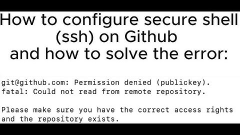 How to configure secure shell(ssh) on Github