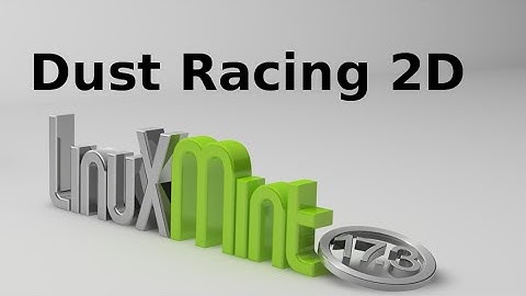 Install Dust Racing 2D game in Linux Mint (Ubuntu)