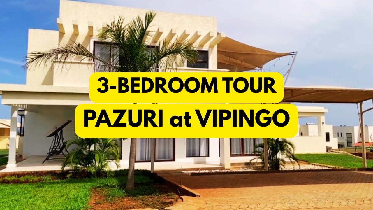 PAZURI at VIPINGO | 3-BEDROOM HOUSE TOUR  @BeyondSomaliVibes