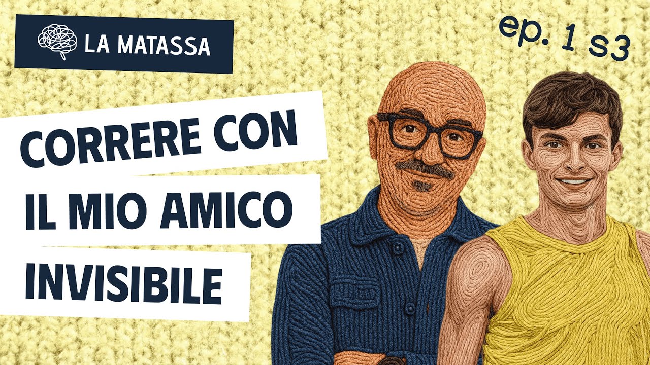 Ep.1 S3 “Correre con il mio amico invisibile” con Luca Venturelli | La Matassa