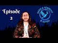 Episode 2 - Saturn Transmission Podcast Frequency- Dove and Serpent Radio ASMR