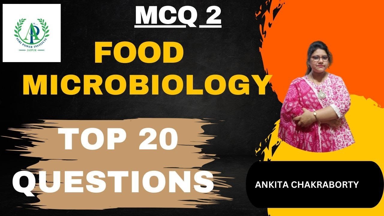 Food microbiology MCQs Class - 02 || Food safety officer exam all states || RPSC , ASSAM , #FSO