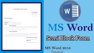 How to create Letter Semi Block Form | semi full block style letter | semi block format letter
