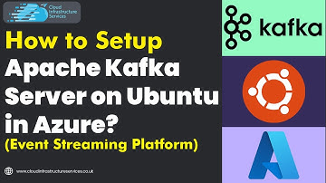 How to Setup Apache Kafka Server on Ubuntu in Azure (Event Streaming Platform)